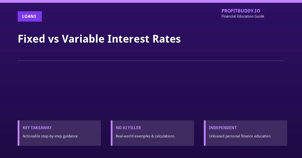 Fixed vs variable interest rates