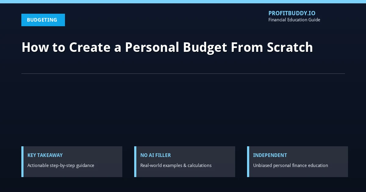 How to Create a Personal Budget From Scratch