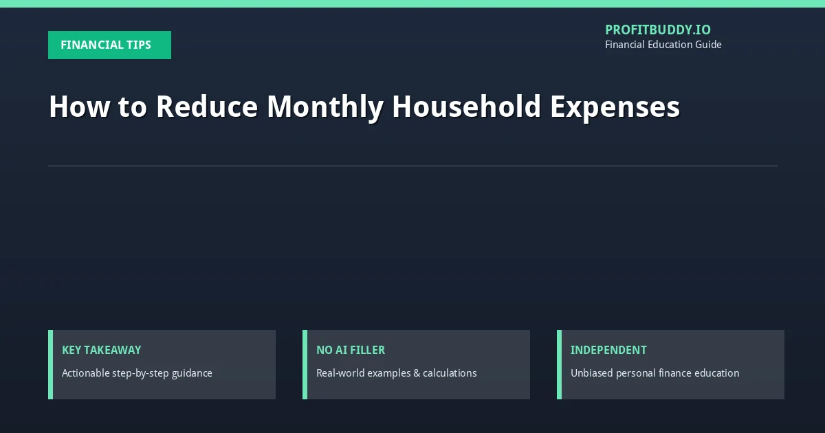 How to reduce monthly household expenses