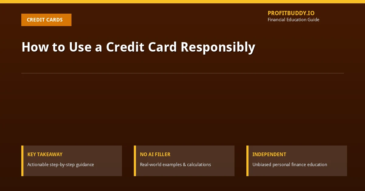 How to use a credit card responsibly