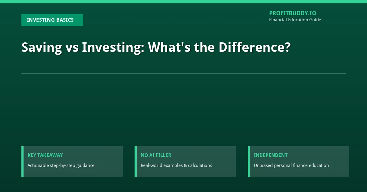 Saving vs investing