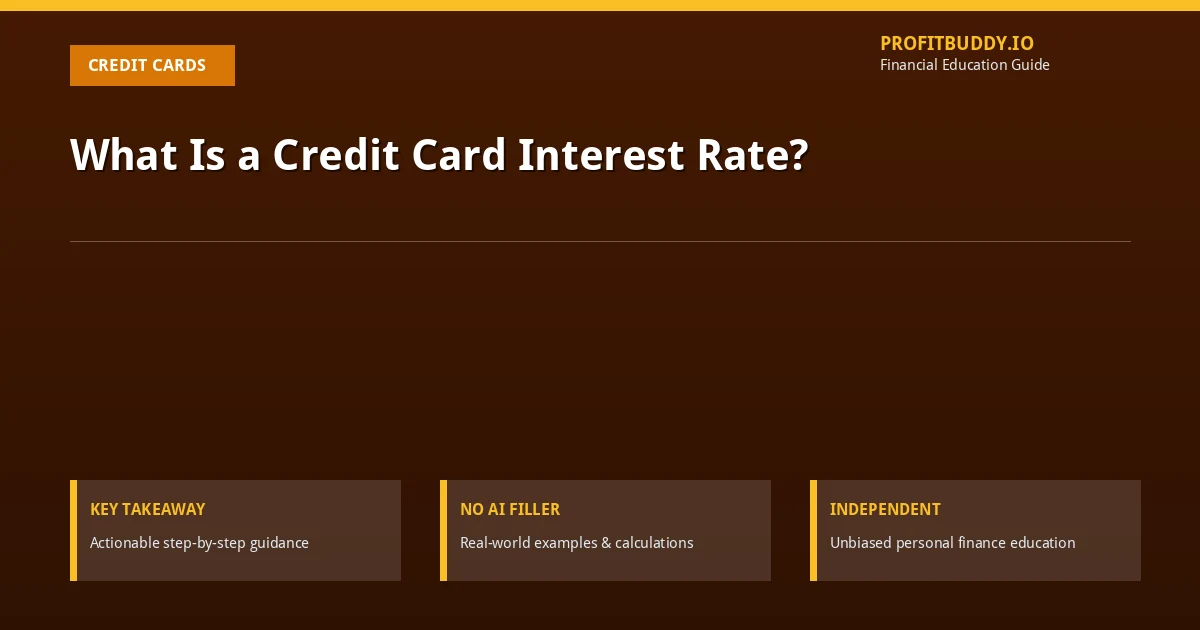 What is a credit card interest rate