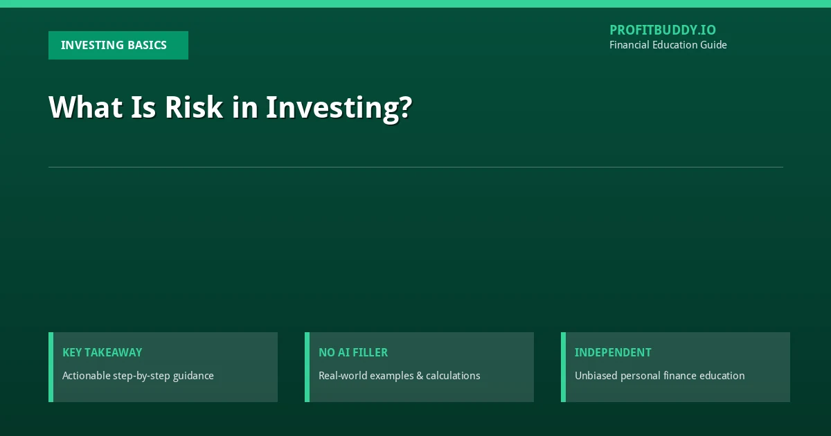 What Is Risk in Investing?